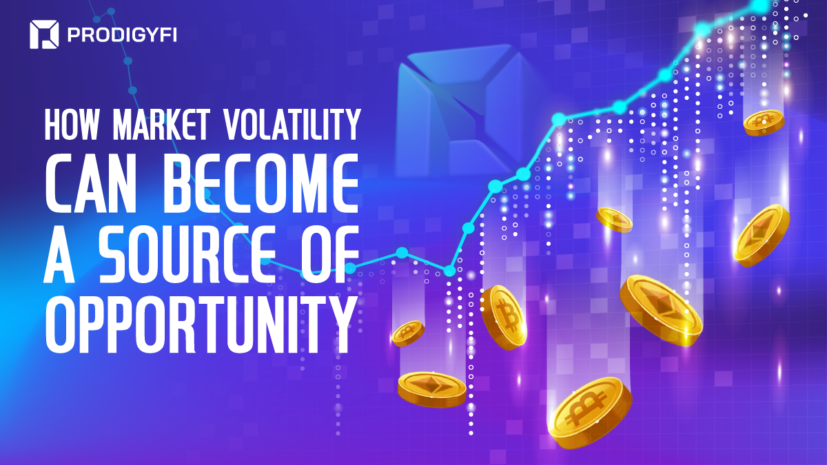How Market Volatility Can Become a Source of Opportunity