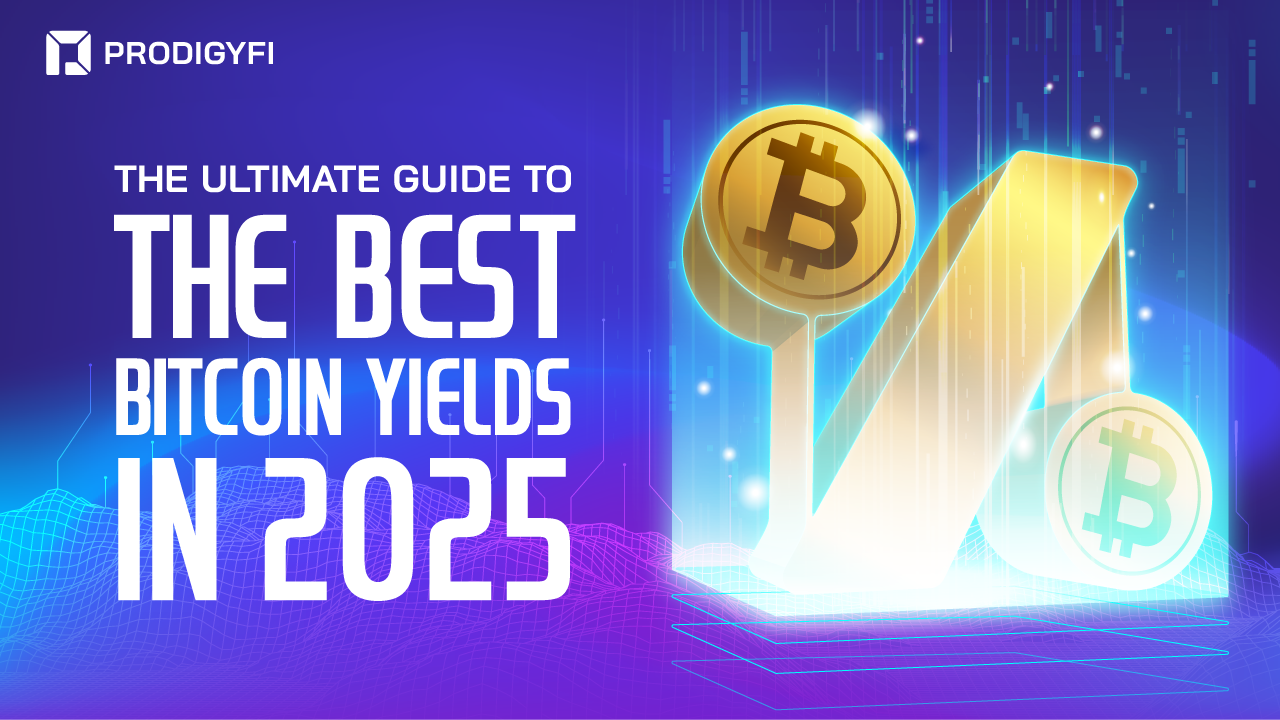 The Ultimate Guide to The Best Bitcoin Yields in 2025