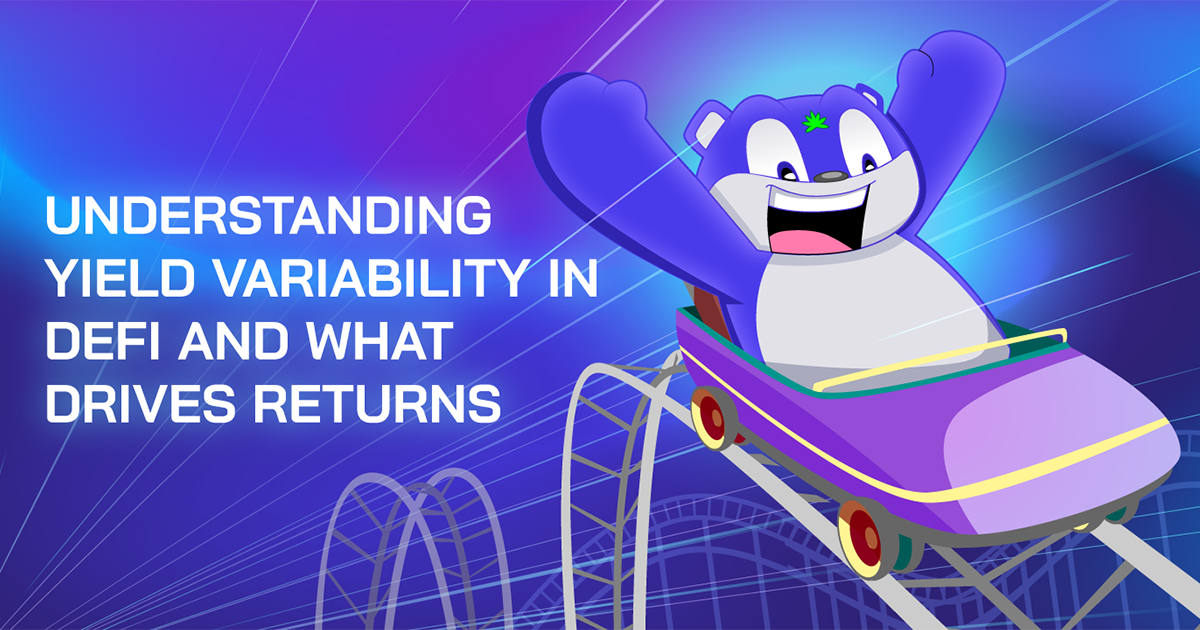 Understanding Yield Variability in DeFi and What Drives Returns