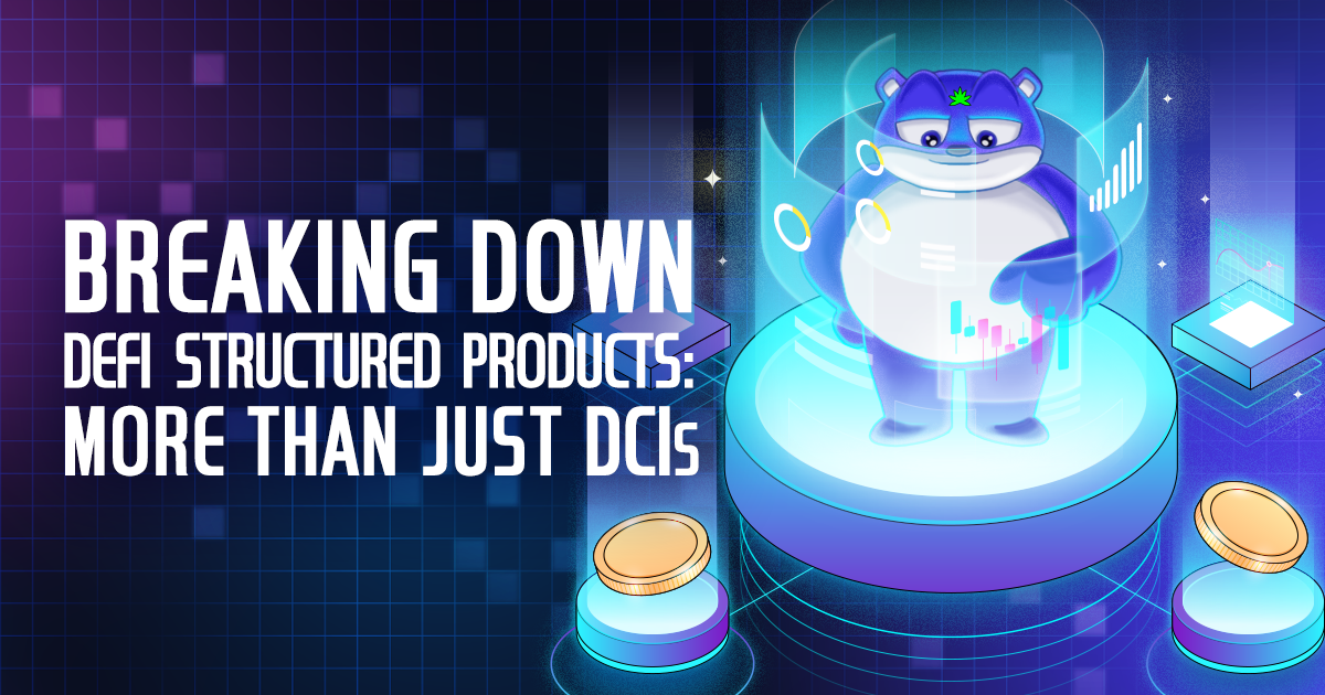 Prodigy.Fi Product 101 Series: Breaking Down DeFi Structured Products: More Than Just DCIs