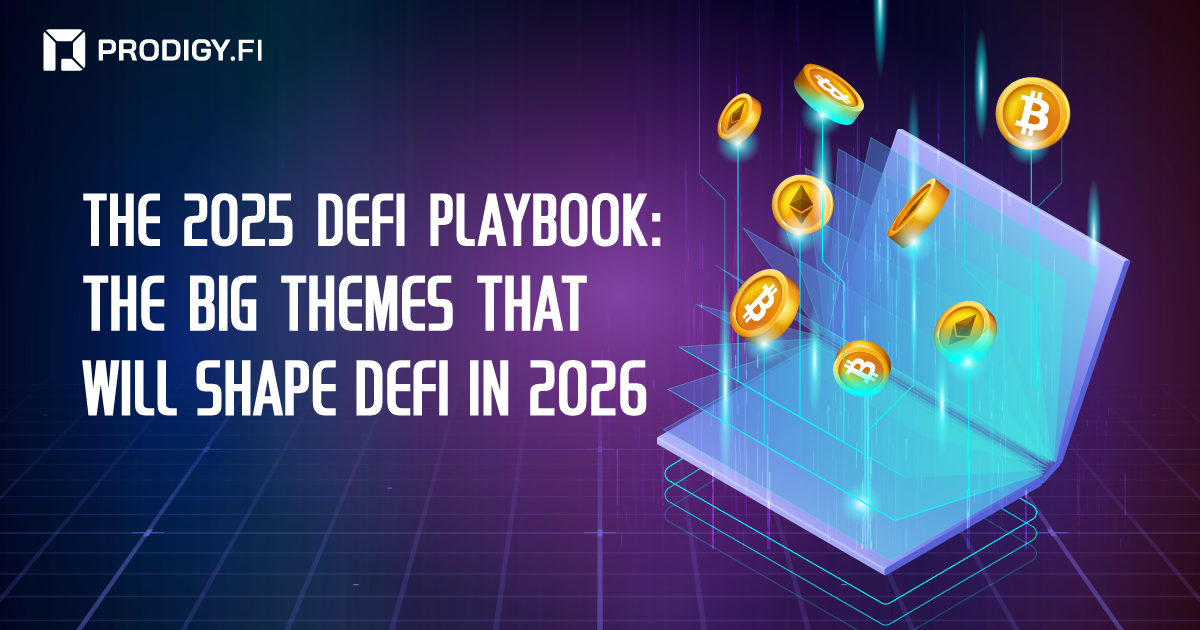 The 2025 DeFi Playbook: The Big Themes That Will Shape DeFi in 2026