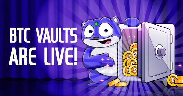 Your Bitcoin Just Got an Upgrade — BTC Vaults Are Now Live