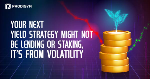 Your Next Yield Strategy Might Not Be Lending or Staking, It's From Volatility